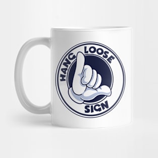 Hang Loose Sign Mug